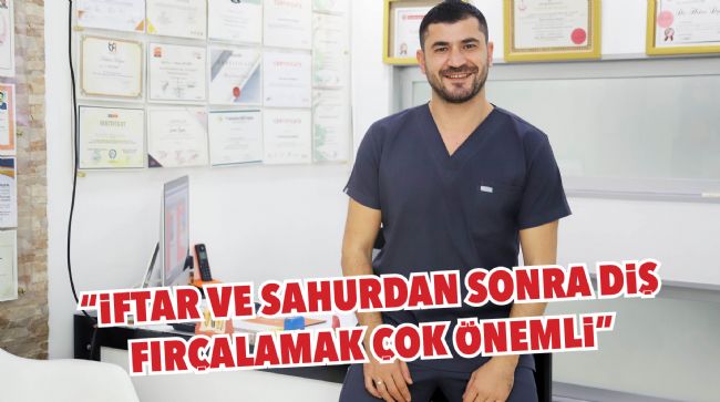 ŞİMŞEK DİŞ SAĞLIĞININ ÖNEMİNİ ANLATTI