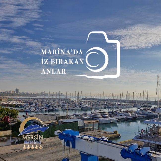 Marina’da İz Bırakan Anlar fotoğraf yarışması başladı!