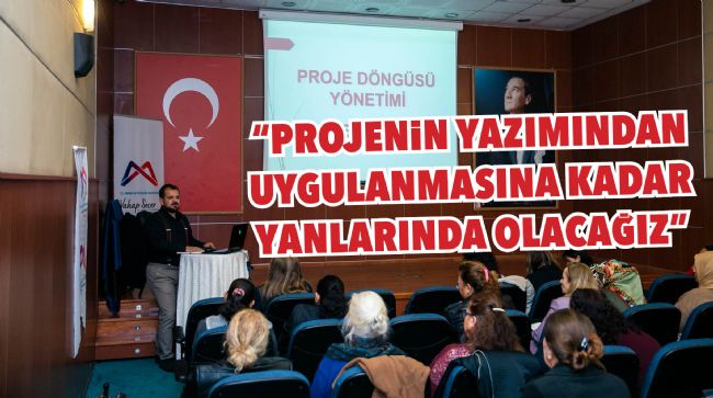 MERSİN’DEKİ KOOPERATİFLERE ’PROJE DÖNGÜSÜ’ EĞİTİMİ