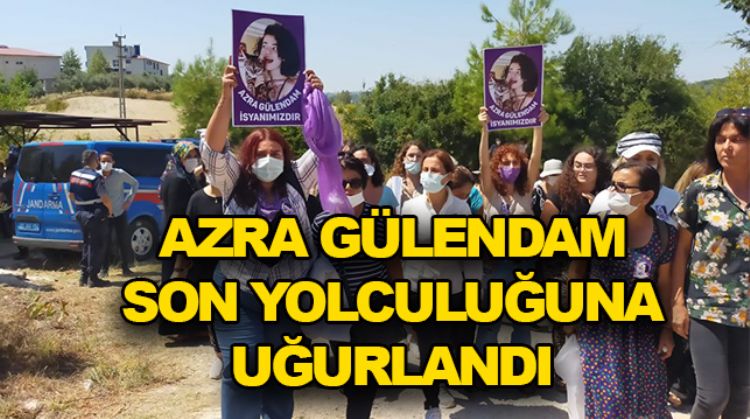 AZRA GÜLENDAM DEFNEDİLDİ