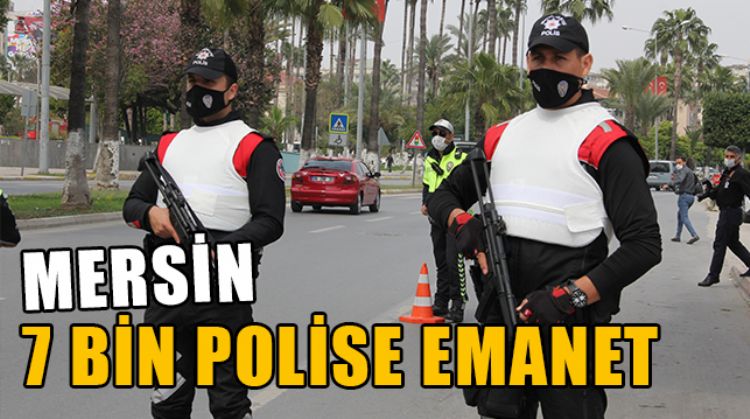 MERSİN POLİSİ SUÇA GÖZ AÇTIRMIYOR