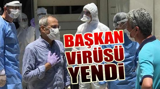 BAŞKAN VİRÜSÜ YENDİ