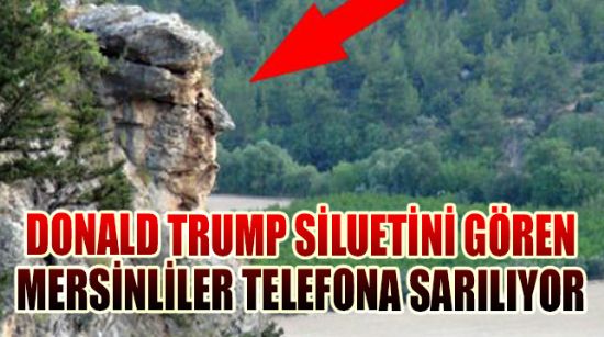 DONALD TRUMP SİLUETİNİ GÖREN MERSİNLİLER TELEFONA SARILIYOR