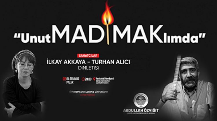 YENİŞEHİR’DE MADIMAK OLAYI ANILACAK