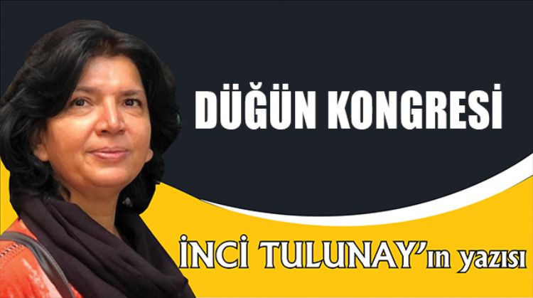 DÜĞÜN KONGRESİ