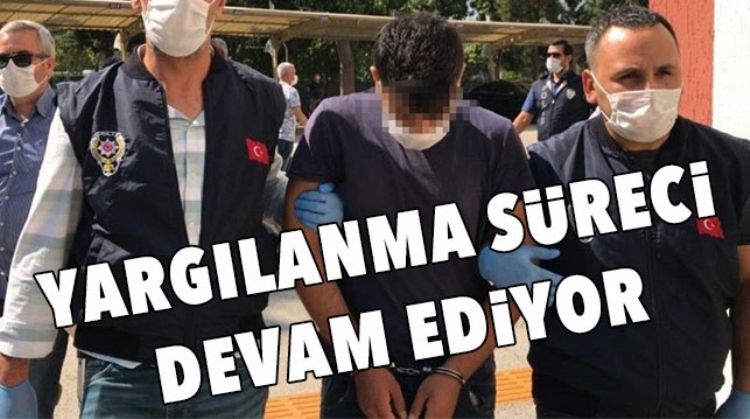 İREM'İN DAVASI 19 ŞUBAT'A ERTELENDİ