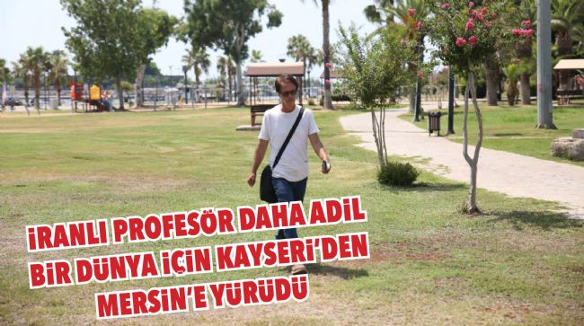 YÜRÜYÜŞ YAKLAŞIK 2 AY SÜRDÜ