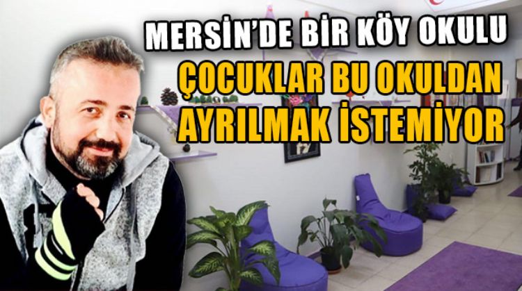 MERSİN’DE ÖĞRETMENLİK YAPAN SUAT SOYSAL, YAPTIĞI YENİLİKLERİN ÖRNEK OLUŞTURMASINI İSTİYOR