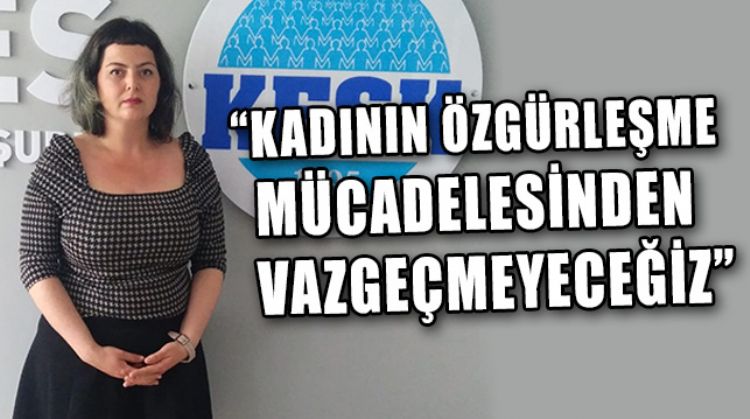 BİZ TOPLUMSAL CİNSİYET EŞİTLİĞİ VE ŞİDDETSİZ BİR YAŞAM DİYORUZ