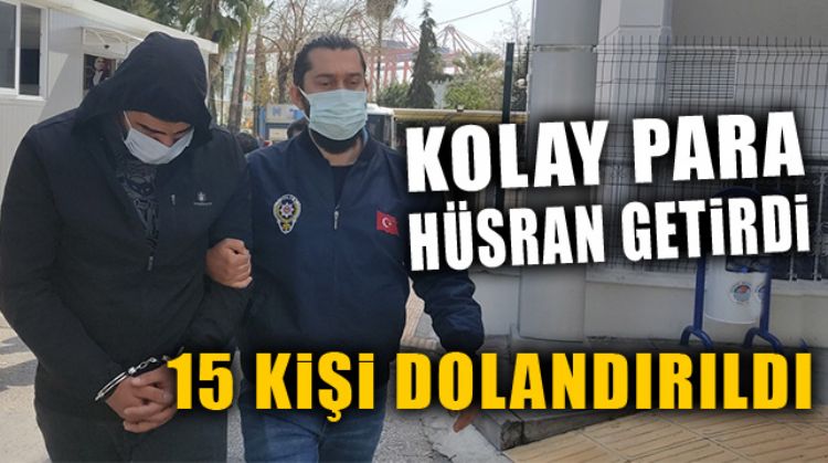 MERSİN’DE ‘KAZANDIRAN BORSA’ PAYLAŞIMIYLA 15 KİŞİYİ DOLANDIRDILAR
