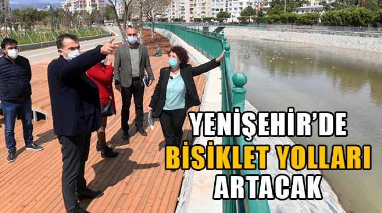 YENİŞEHİR’DE 400 METRE UZUNLUĞUNDA BİSİKLET VE YÜRÜYÜŞ YOLU AÇILACAK