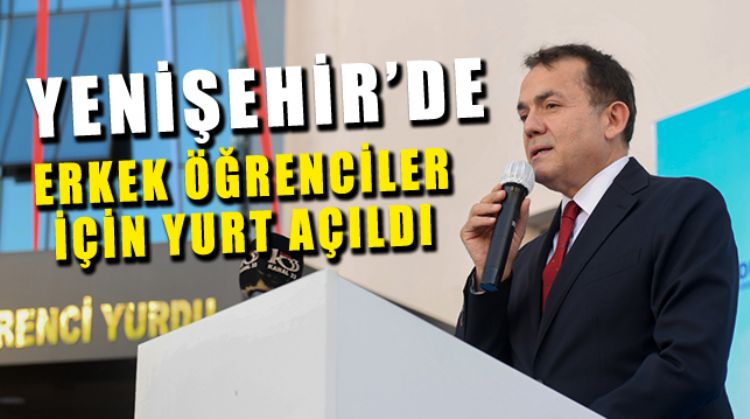 YENİ ERKEK ÖĞRENCİ YURDU AÇILDI