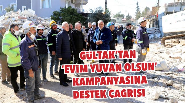 GÜLTAK'TAN 'EVİM YUVAN OLSUN' KAMPANYASINA DESTEK ÇAĞRISI