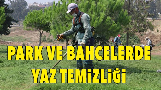 YEŞİL ALANLAR TEMİZLENDİ