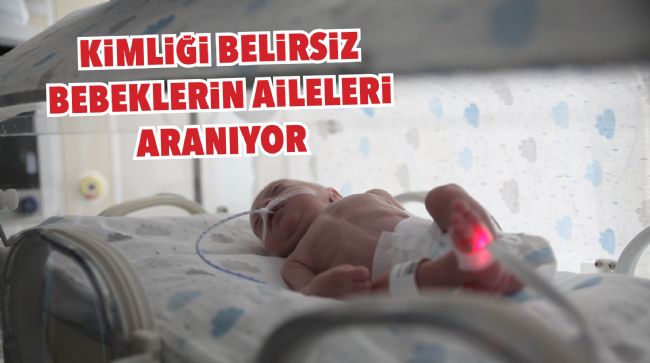 DEPREMZEDE BEBEKLER, DNA EŞLEŞMESİ İLE AİLELERİNE TESLİM EDİLİYOR
