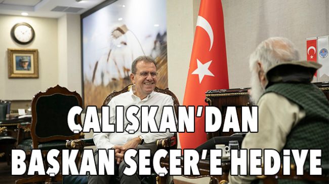 ETEM ÇALIŞKAN BAŞKAN SEÇER’İ ZİYARET ETTİ