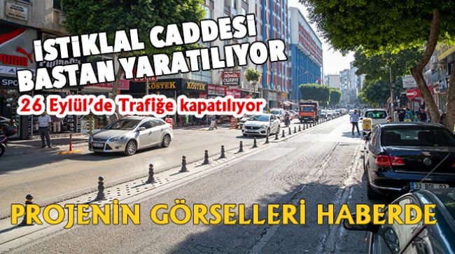 İSTİKLAL CADDESİ KAPANIYOR