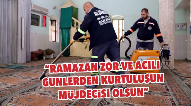AKDENİZ'DE CAMİLER RAMAZAN AYINA HAZIR