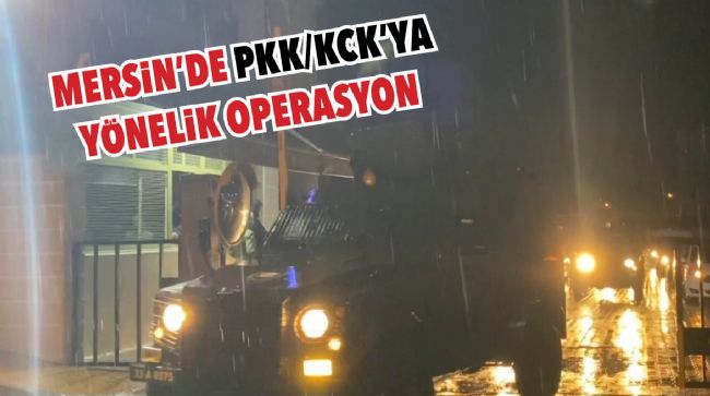 PKK/KCK OPERASYONUNDA 12 GÖZALTI