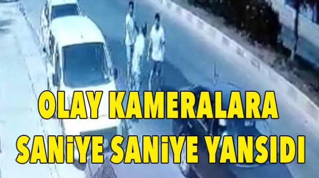 BIÇAKLA ÜZERLERİNE YÜRÜDÜ