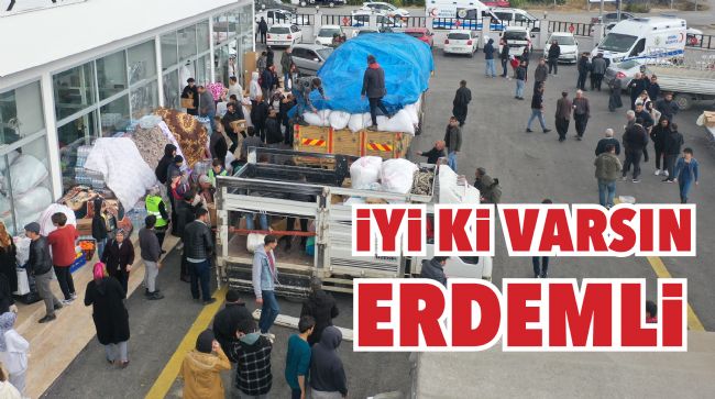 ERDEMLİ'DEN 35 ARAÇLIK YAŞAM DESTEĞİ GÖNDERİLDİ