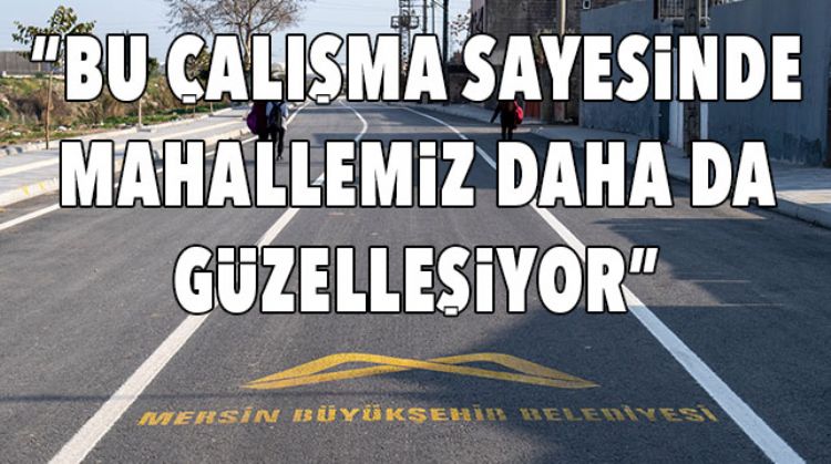 BÜYÜKŞEHİR BELEDİYESİ ÇALIŞMALARINA SON HIZ DEVAM EDİYOR