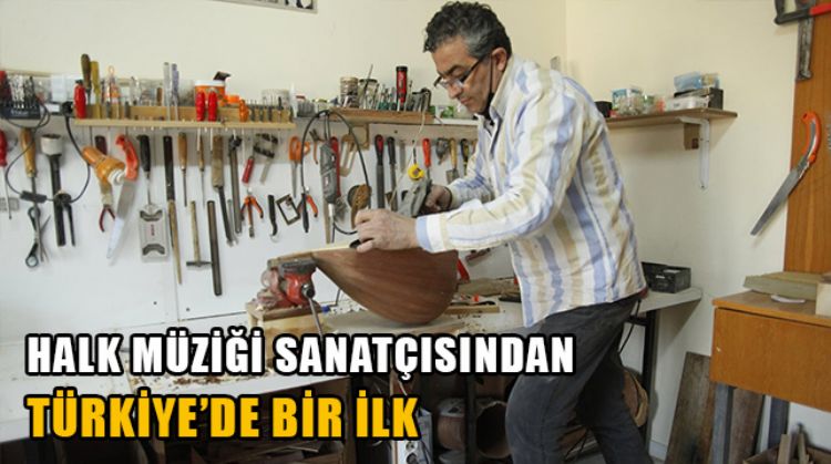 HALK MÜZİĞİ SANATÇISI ALİ RIZA YILMAZ, MERSİN’DE BAĞLAMA YAPIM ATÖLYESİ AÇTI