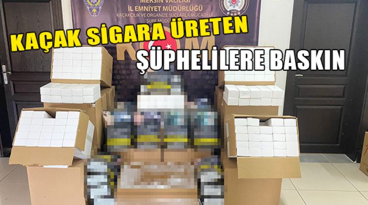 KAÇAK ATÖLYE ÇÖKERTİLDİ