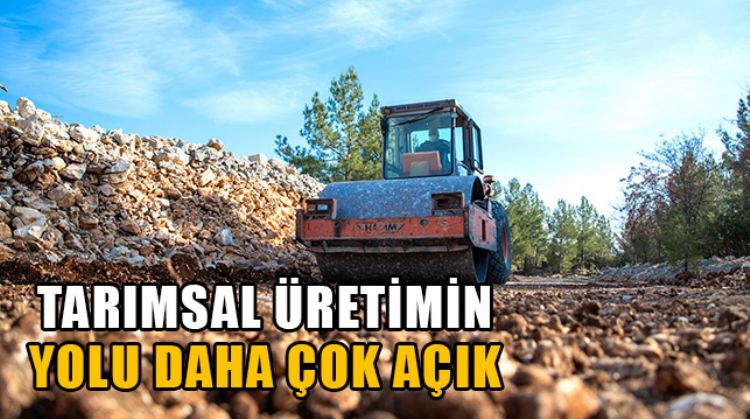 MERSİN’İN DÖRT BİR YANINDA DEVAM EDEN YOL ÇALIŞMALARIYLA ÜRETİCİNİN YOLU AÇILDI
