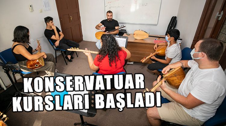 KONSERVATUAR KURSLARI ÜCRETSİZ