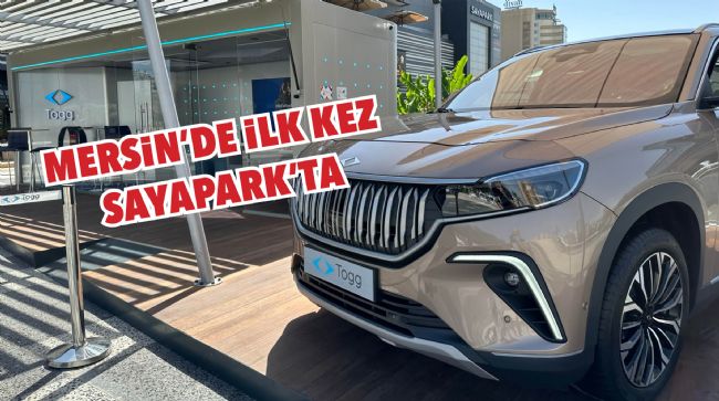TOGG MOBİL DENEYİM MERKEZİ MERSİN'DE İLK KEZ SAYAPARK'TA