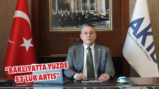 AKİB’İN TEMMUZ AYI İHRACATI 1,19 MİLYAR DOLAR