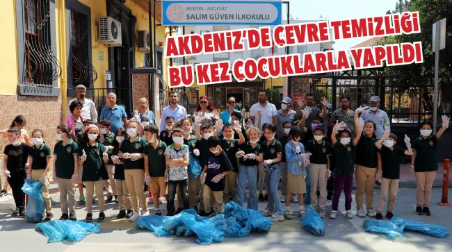 ÇOCUKLAR, EŞ ZAMANLI TEMİZLİK YAPTI