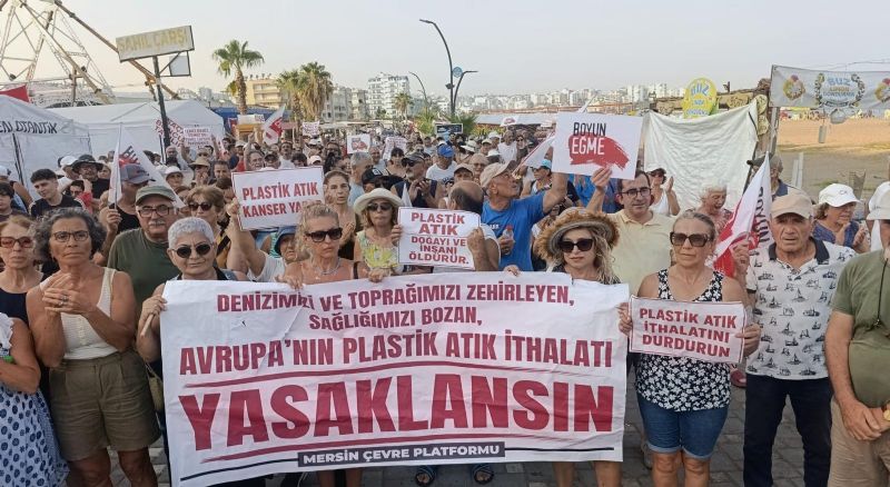 MERSİN’DE İTHAL ATIK İSYANI
