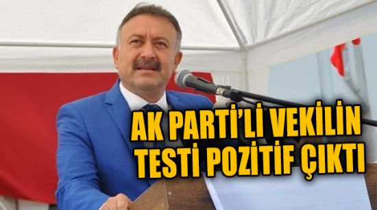 MERSİN MİLLETVEKİLİ HACI ÖZKAN, KORONA VİRÜSE YAKALANDI