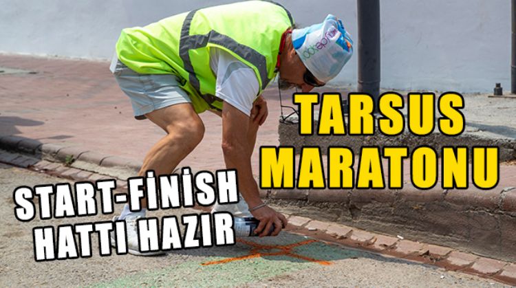 TARSUS MARATONU HAZIRLIKLARI BAŞLADI