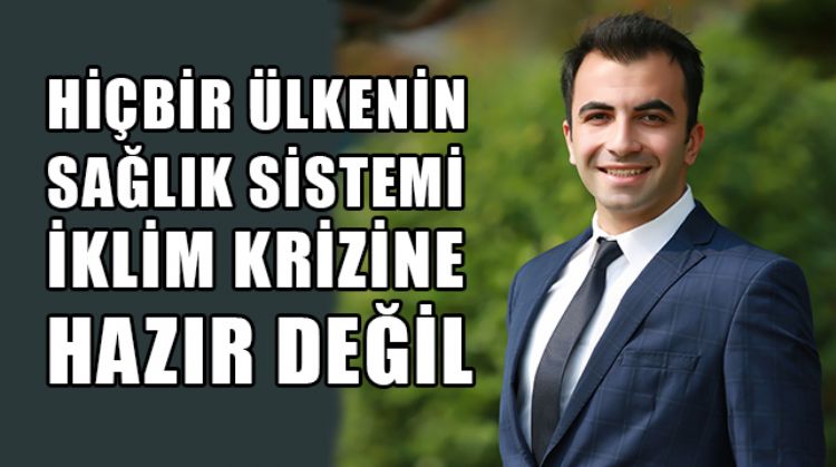 LANCET GERİ SAYIM RAPORUNA GÖRE İKLİM DEĞİŞİKLİĞİ İLE MÜCADELE İÇİN “YEŞİL EKONOMİ” ŞART