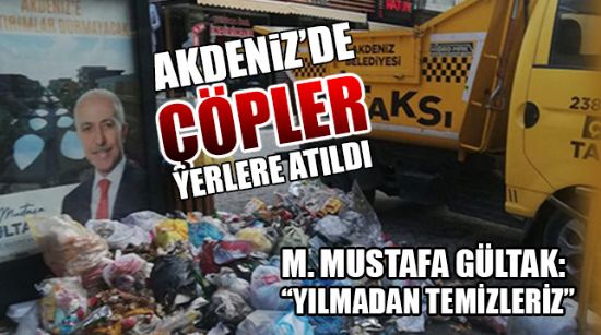 “DAHA GÜZEL AKDENİZ İÇİN”