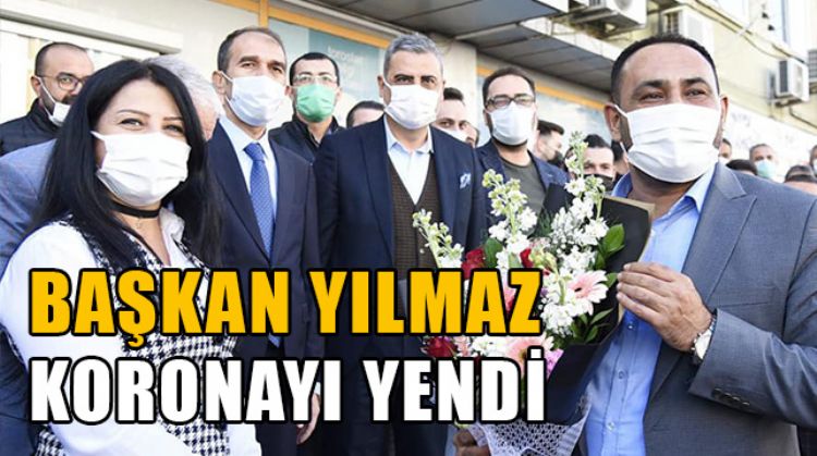 TOROSLAR BELEDİYE BAŞKANI ATSIZ AFŞIN YILMAZ, KORONAVİRÜSÜ ATLATTI
