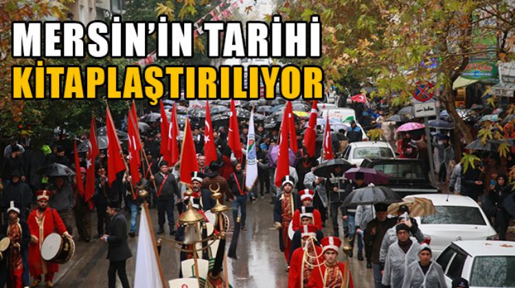 MERSİN'İN KURTULUŞUNUN 100. YILI ÖLÜMSÜZ BİR ESERLE TAÇLANIYOR