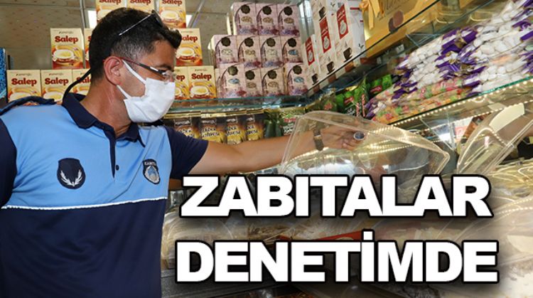 “DENETİMLER ARTARAK SÜRECEK”