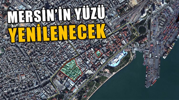 “KENT MERKEZİ KENTSEL TASARIM PROJESİ” İLE MERSİN’DE İYİLEŞTİRME ÇALIŞMALARI YAPILACAK