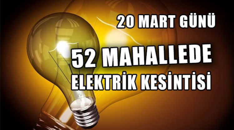 MERSİN 20 MART CUMARTESİ GÜNÜ PLANLI ELEKTRİK KESİNTİSİ
