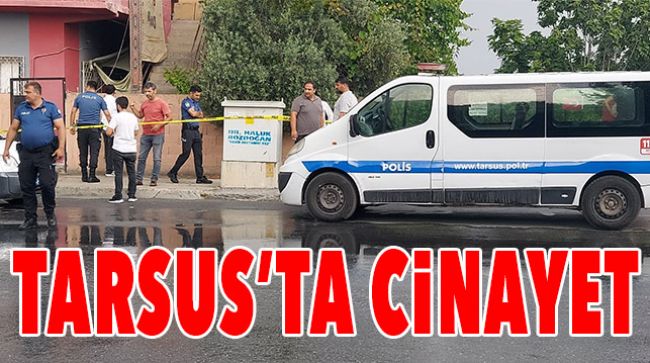 SİLAHLA ÖLDÜRÜLDÜ