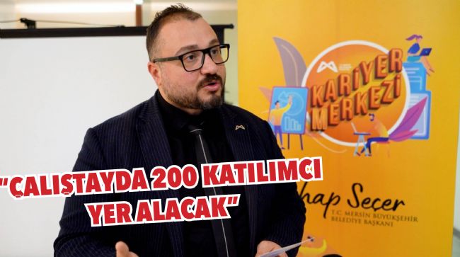 MERSİN'DE 'İNSAN KAYNAKLARI ÇALIŞTAYI' DÜZENLENECEK