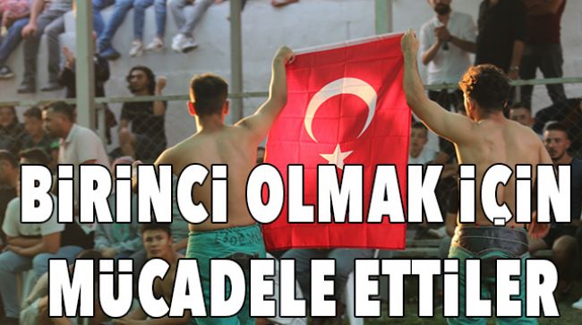 YAYLADA GÜREŞ MÜSABAKASI YAPTILAR