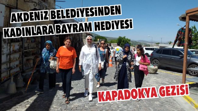 KADINLAR BAYRAM HEDİYESİ OLARAK KAPADOKYAYI GEZDİ