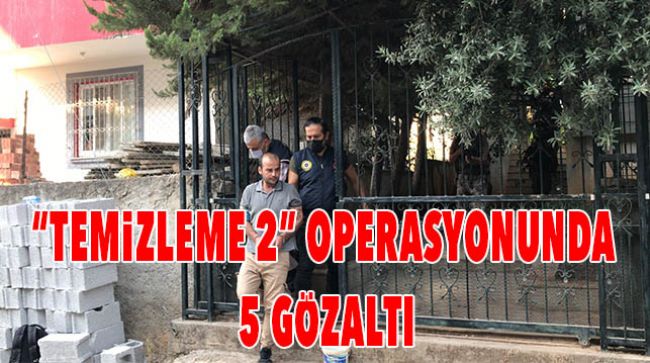 PKK/KCK’YA YÖNELİK “TEMİZLEME 2” OPERSYONU DÜZENLENDİ