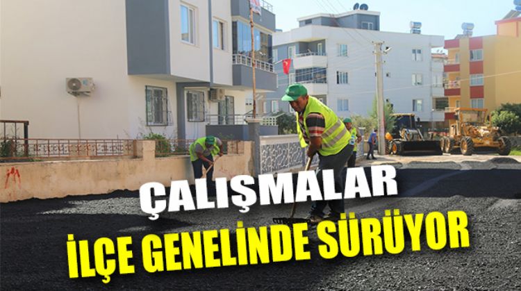ASFALT ÇALIŞMALARI SON HIZ DEVAM EDİYOR