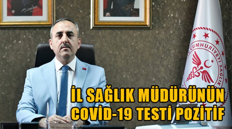 MERSİN İL SAĞLIK MÜDÜRÜ SİNAN BAHÇACI KORONA VİRÜSE YAKALANDI
